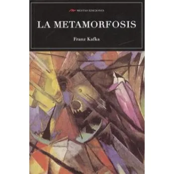 La metamorfosis (FRANK KAFKA)(Brožovaná)