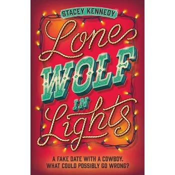 Učebnice Lone Wolf In Lights - Kennedy, Stacey