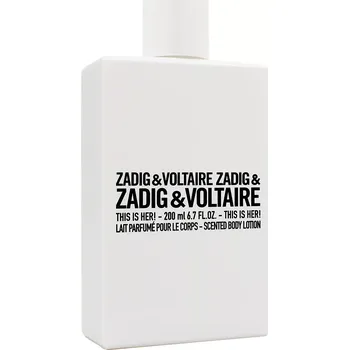 Tělové mléko Zadig & Voltaire This Is Her! tělové mléko pro ženy 200 ml + Prodloužená možnost vrácení zboží do 30 dnů.