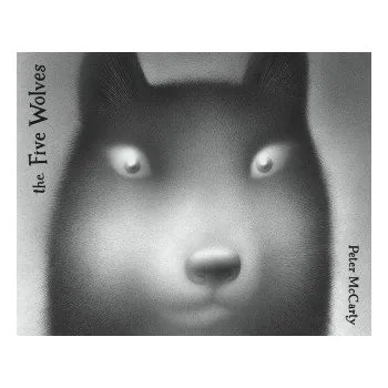 Beletrie pro dospělé The Five Wolves (Pevná)