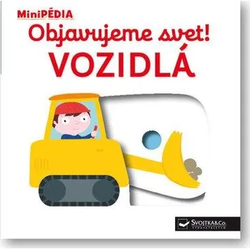 Leporelo Objavujeme svet! Vozidlá - Nathalie Choux