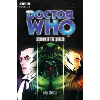 Doctor Who The Scream Of The Shalka (Paul Cornell)(Brožovaná)