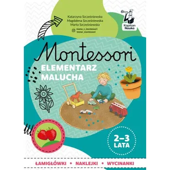 Cizojazyčná kniha Montessori Elementarz malucha 2-3 lata (Szcześniewska Katarzyna,Szcześniewska Magdalena,Szcześniewska Marta)(Brožovaná)