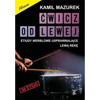 Příslušenství pro bicí nástroj Absonic Ćwicz od lewej - snare etudes