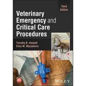 Učebnice Veterinary Emergency and Critical Care Procedures (Timothy B. Hackett,Elisa M. Mazzaferro)(Brožovaná)