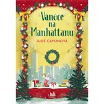 Vánoce na Manhattanu - Julie Caplinová…