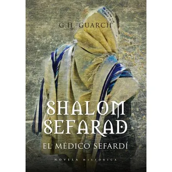 Shalom Sefarad - Guarch, G. H.
