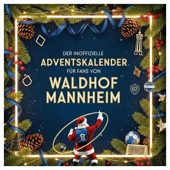 Komiks pro dospělé Der inoffizielle Adventskalender für Fans von Waldhof Mannheim - Günther, Linda-Marie