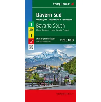 Bayern Süd, Straßen- und Freizeitkarte 1:200.000, freytag & berndt - freytag & berndt