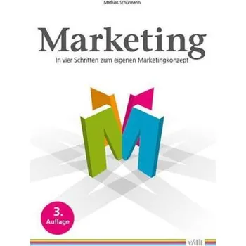Marketing - Schürmann, Mathias [DE] (2015, Brožovaná, vdf Hochschulverlag)