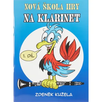 KN Nová škola hry na klarinet I + prodloužená záruka 3 roky