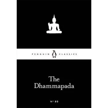 Anglický jazyk The Dhammapada (Little Black Classics)