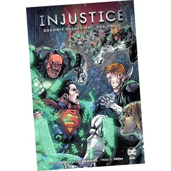Umění Injustice Bogowie pośród nas Rok drugi Kolektiv autorů