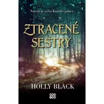 Ztracené sestry - Holly Blacková (2024,…