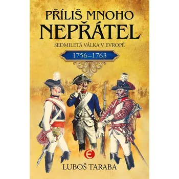 Kniha Příliš mnoho nepřátel