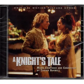 Filmová hudba Příběh rytíře (score - CD) A Knights Tale