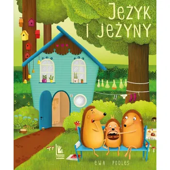 Umění Jeżyk i jeżyny Ewa Podleś
