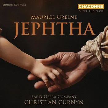 Zahraniční hudba Maurice Greene (1696-1755) - Jephtha (Oratorium 1737) (SACD)
