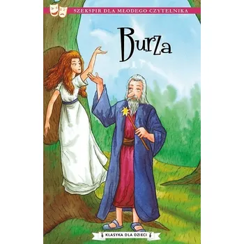 Umění Burza. Klasyka dla dzieci. William Szekspir