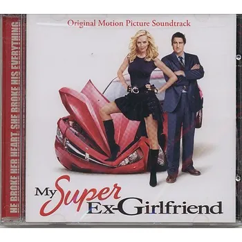 Filmová hudba Moje superbejvalka (soundtrack - CD) My Super Ex-Girlfriend
