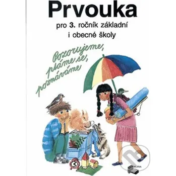 Encyklopedie Prvouka pro 3.ročník ZŠ - učebnice - ALBRA ALBRA