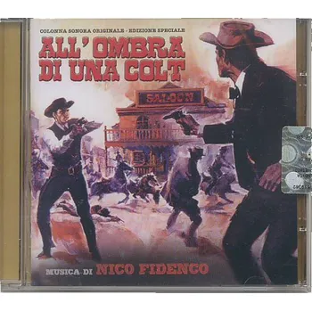 Filmová hudba All Ombra Di Una Colt (soundtrack - CD)