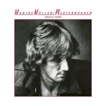 Zahraniční hudba CD Marius Müller-Westernhagen: Geiler Is' Schon (2025 Remaster)