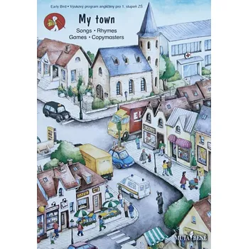 Anglický jazyk My town (Předlohy ke kopírování)
