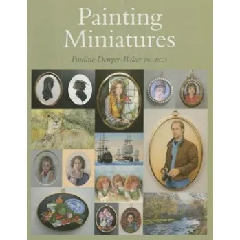 Painting Miniatures – Pauline Denyer-Baker (EN)