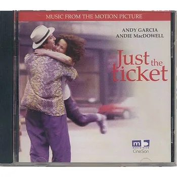 Filmová hudba Cesta ke štěstí / Vstupenka na štěstí (soundtrack) Just the Ticket