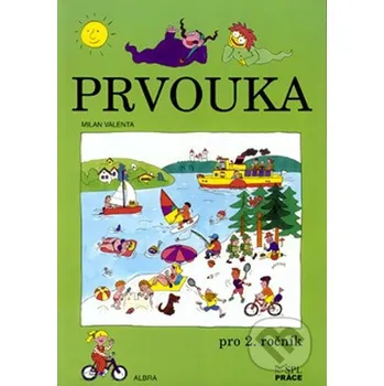 Encyklopedie Prvouka pro 2.ročník ZŠ - učebnice - Práce Práce