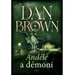 Andělé a démoni - Dan Brown (2012)…