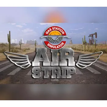 Počítačová hra Gas Station Simulator - Airstrip DLC