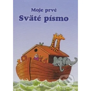 Moje prvé sväté písmo - Bernhard Meuser Lúč