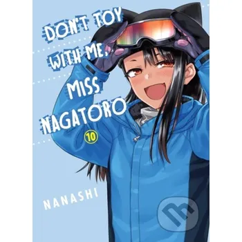 Komiks pro dospělé Don't Toy with Me, Miss Nagatoro, Volume 10 - Nanashi Vertical