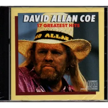 Zahraniční hudba David Allan Coe: 17 Grestest Hits (CD)