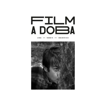 Časopis Film a doba 4/2024