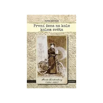 Zheutlin, Peter - První žena na kole kolem světa