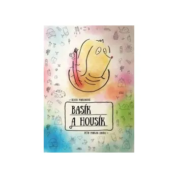 Parkanová, Beata - Basík a Housík