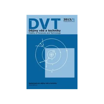 Časopis Dějiny věd a techniky 1/2013