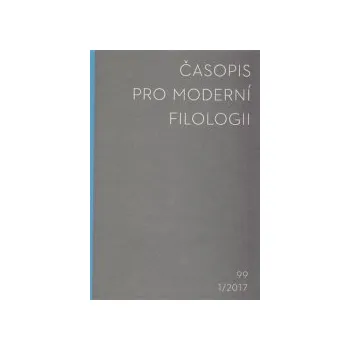 Časopis Časopis pro moderní filologii 2017/1