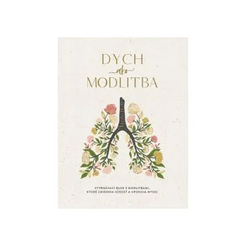 Tuckerová&nbsp;, Jennifer - Dych ako modlitba