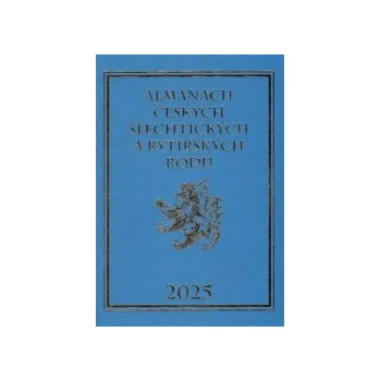 Almanach českých šlechtických a rytířských rodů 2025 - Karel Vavřínek