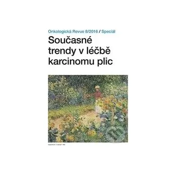 Doplněk ke knize Onkologická revue - Současné trendy v léčbě karcinomu plic - kolektiv autorů