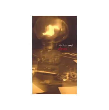 Vogl, Václav - Dno