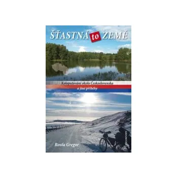 Gregor, Rosťa - Šťastná to země