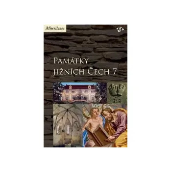 Gaži, Martin - Památky jižních Čech 7