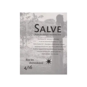Časopis Salve 4/2016 - 800 let dominikánů