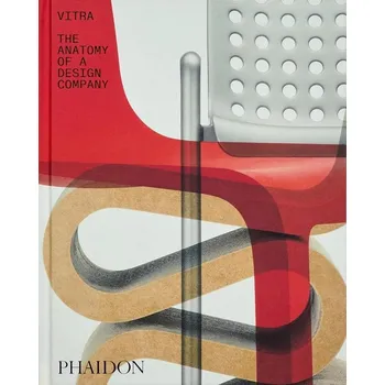 Umění Vitra: The Anatomy of a Design Company