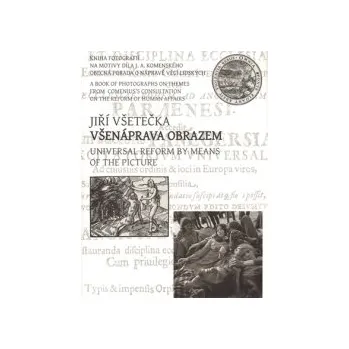 Všetečka, Jiří - Všenáprava obrazem